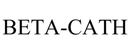 BETA-CATH trademark
