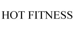 HOT FITNESS trademark