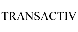 TRANSACTIV trademark