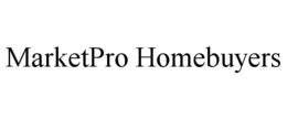 MARKETPRO HOMEBUYERS trademark
