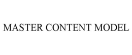 MASTER CONTENT MODEL trademark