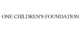 ONE CHILDREN'S FOUNDATION trademark