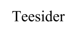 TEESIDER trademark