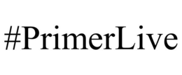 #PRIMERLIVE trademark