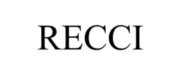 RECCI trademark