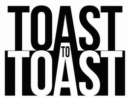 TOAST TO TOAST trademark