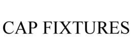 CAP FIXTURES trademark