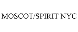 MOSCOT/SPIRIT NYC trademark