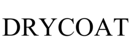 DRYCOAT trademark