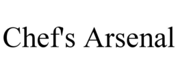 CHEF'S ARSENAL trademark