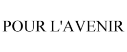 POUR L'AVENIR trademark