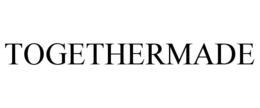 TOGETHERMADE trademark