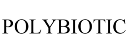 POLYBIOTIC trademark