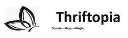 THRIFTOPIA DONATE-SHOP-MINGLE trademark