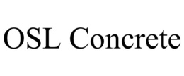 OSL CONCRETE trademark