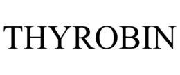 THYROBIN trademark