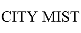 CITY MIST trademark