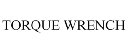 TORQUE WRENCH trademark