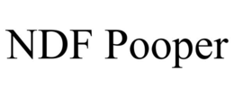 NDF POOPER trademark