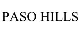 PASO HILLS trademark