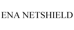ENA NETSHIELD trademark