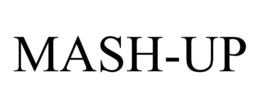 MASH-UP trademark