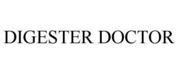 DIGESTER DOCTOR trademark