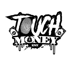 TOUCH MONEY ENT. trademark