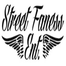 STREET FANESS ENT. trademark