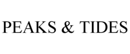 PEAKS & TIDES trademark