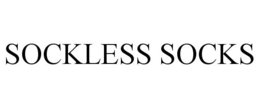 SOCKLESS SOCKS trademark