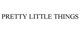 PRETTY LITTLE THINGS trademark