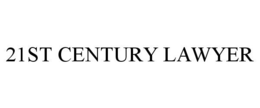 21ST CENTURY LAWYER trademark