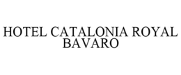 HOTEL CATALONIA ROYAL BAVARO trademark