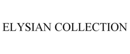 ELYSIAN COLLECTION trademark