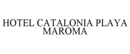 HOTEL CATALONIA PLAYA MAROMA trademark