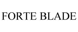 FORTE BLADE trademark