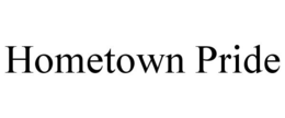 HOMETOWN PRIDE trademark