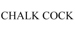 CHALK COCK trademark