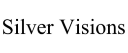 SILVER VISIONS trademark