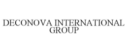 DECONOVA INTERNATIONAL GROUP trademark