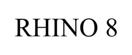 RHINO 8 trademark
