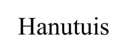 HANUTUIS trademark