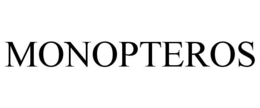 MONOPTEROS trademark