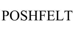 POSHFELT trademark
