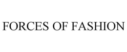 FORCES OF FASHION trademark