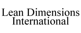 LEAN DIMENSIONS INTERNATIONAL trademark