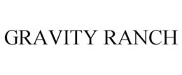 GRAVITY RANCH trademark