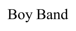 BOY BAND trademark