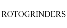 ROTOGRINDERS trademark